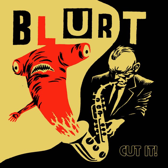 Blurt - Cut It! - ElMuelle1931