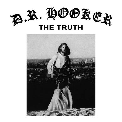 D.R. Hooker - The Truth - ElMuelle1931