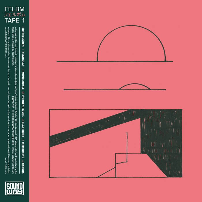 Felbm - Tape 1 / Tape 2 - ElMuelle1931