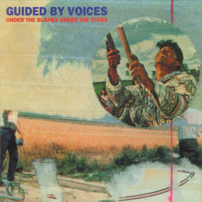 Guided By Voices - Under The Bushes Under The Stars - ElMuelle1931