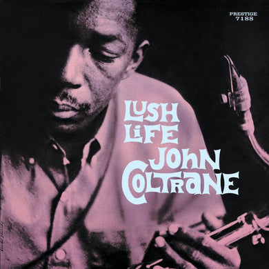 John Coltrane - Lush Life - ElMuelle1931