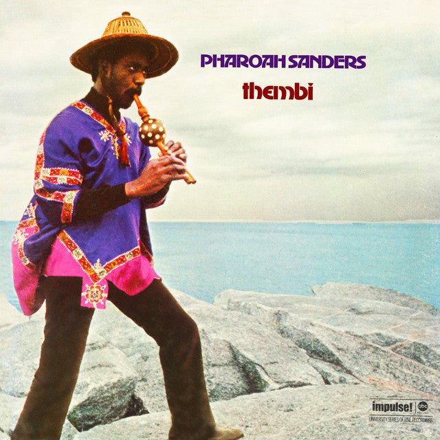 Pharoah Sanders - Thembi - ElMuelle1931