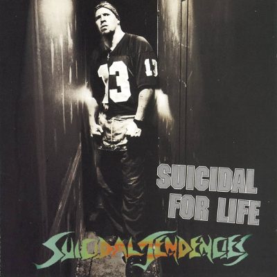 Suicidal Tendencies - Suicidal For Life - ElMuelle1931