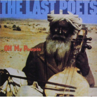 The Last Poets - Oh My People - ElMuelle1931