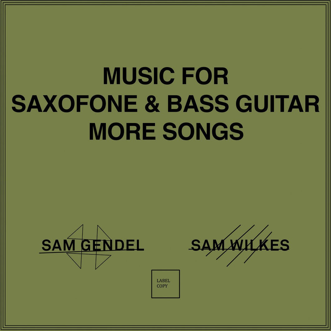 Sam Gendel & Sam Wilkes - Music for Saxofone and Bass Guitar More Songs - ElMuelle1931